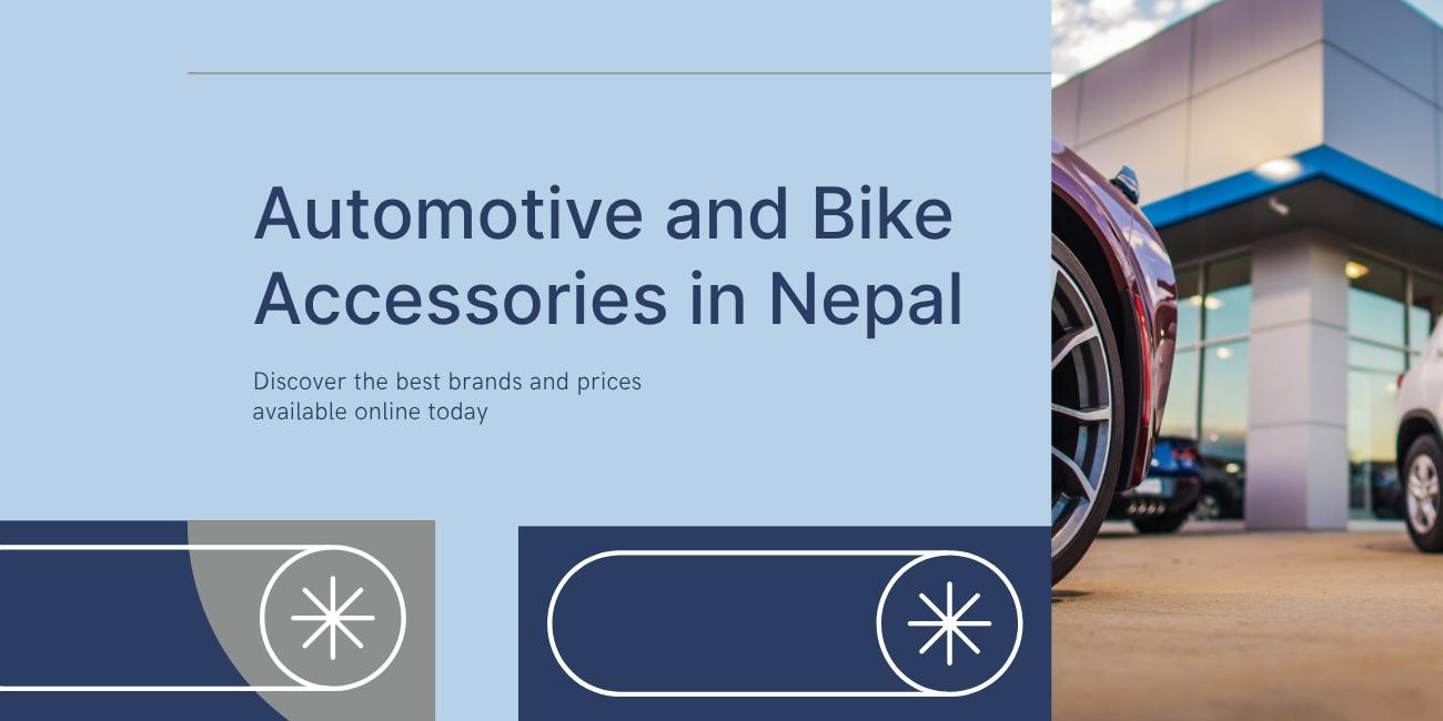 Automotive & Bike Accessories Online in Nepal – Multiple Brands, Best Prices